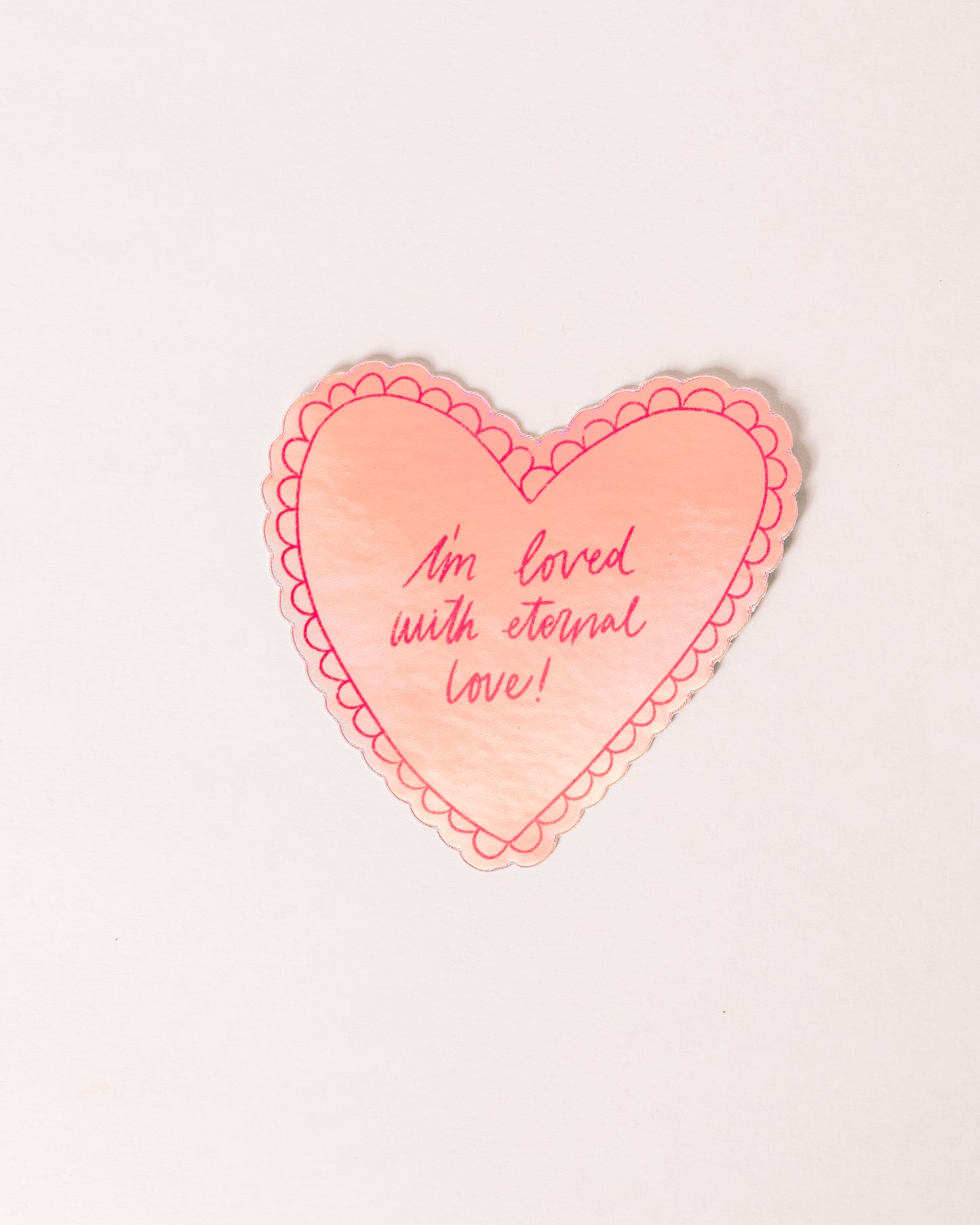 I'm Loved Sticker